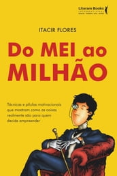 Do MEI ao milhão