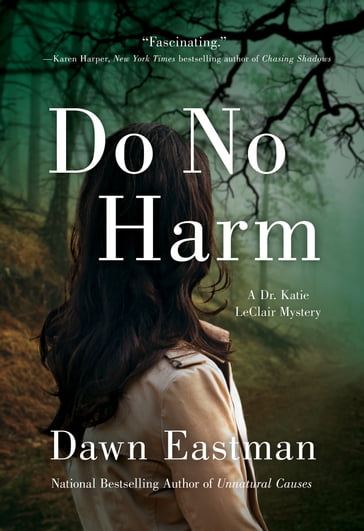 Do No Harm - Dawn Eastman