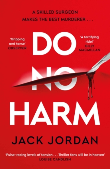 Do No Harm - Jack Jordan