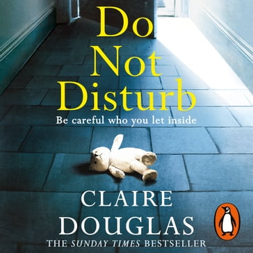 Do Not Disturb - Claire Douglas