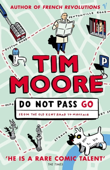 Do Not Pass Go - Tim Moore