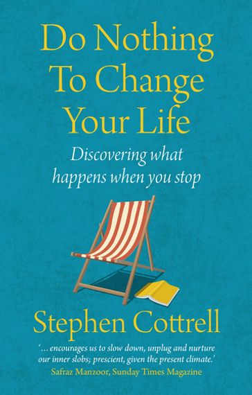 Do Nothing to Change Your Life 2nd edition - Cottrell