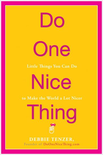 Do One Nice Thing - Debbie Tenzer