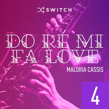 Do Ré Mi Fa Love 4 - Maloria Cassis