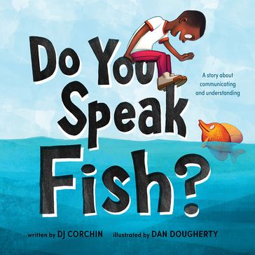 Do You Speak Fish? - DJ Corchin