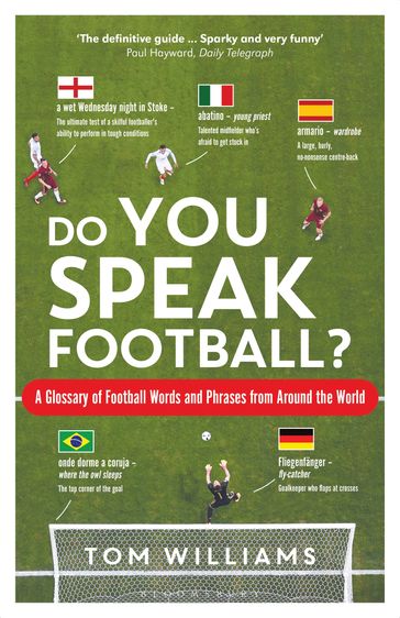 Do You Speak Football? - Tom Williams