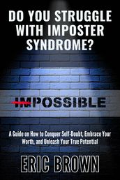 Do You Struggle With Imposter Syndrome?