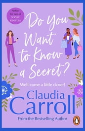 Do You Want to Know a Secret?