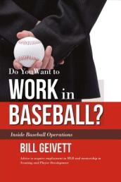 Do You Want to Work in Baseball?