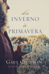 Do inverno à primavera