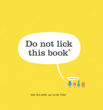 Do not lick this book - Idan Ben-Barak - Julian Frost