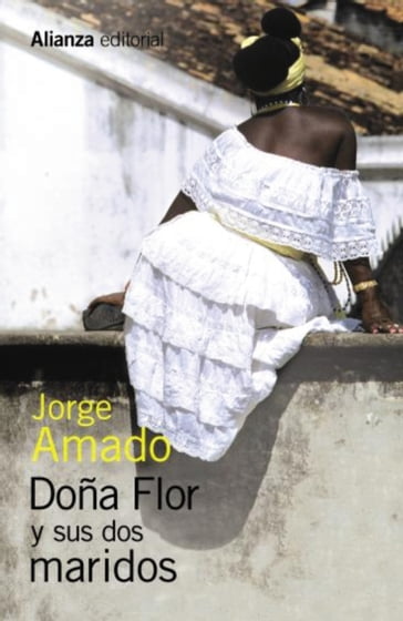 Doña Flor y sus dos maridos - Jorge Amado