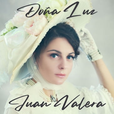 Doña Luz - Juan Valera