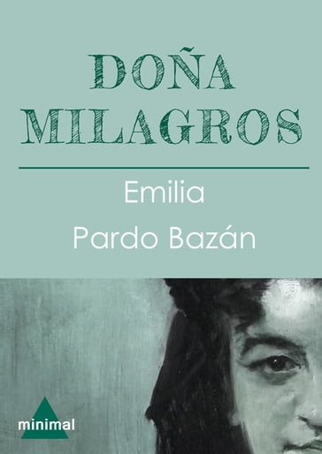 Doña Milagros - Emilia Pardo Bazán