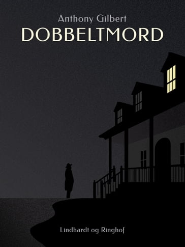 Dobbeltmord - Anthony Gilbert