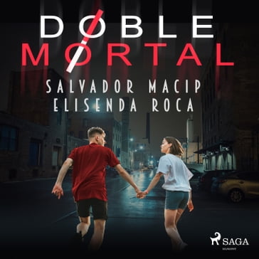 Doble mortal - Elisenda Roca - Salvador Macip