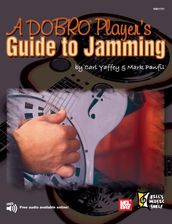 A Dobro Player s Guide to Jamming