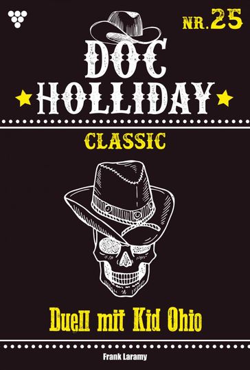 Doc Holliday Classic 25  Western - Frank Laramy