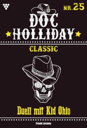Doc Holliday Classic 25  Western