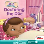 Doc McStuffins Read-Along Storybook: Doctoring the Doc