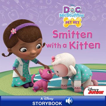 Doc McStuffins: Smitten with a Kitten - Disney Book Group