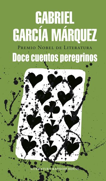 Doce cuentos peregrinos - Gabriel García Márquez