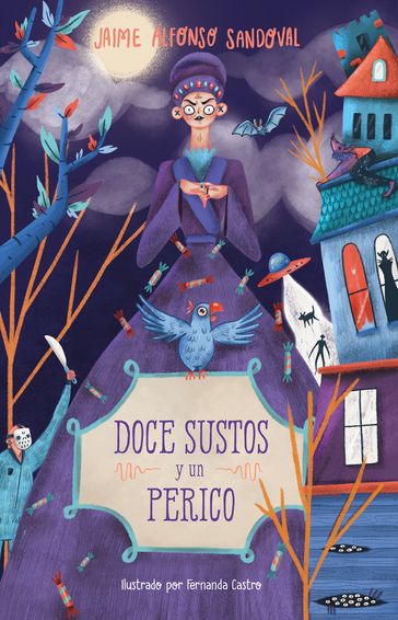 Doce sustos y un perico - Jaime Alfonso Sandoval