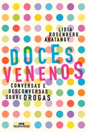 Doces venenos