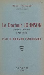Le Docteur Johnson, critique littéraire, 1709-1784