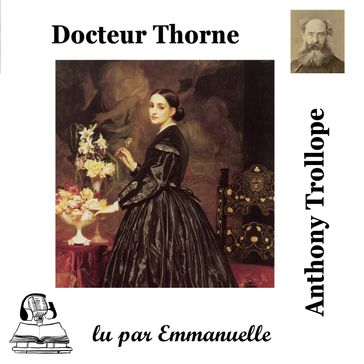 Docteur Thorne - Anthony Trollope