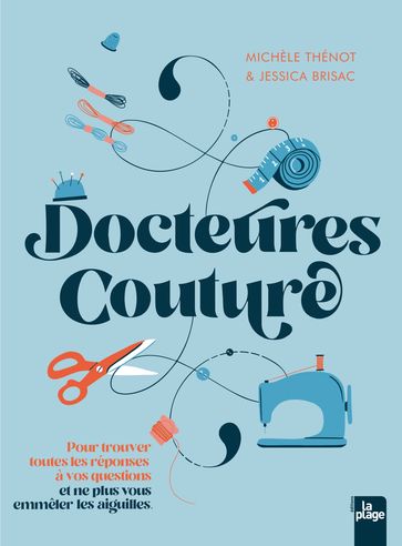 Docteures Couture - Jessica Brisac - Michèle Thénot