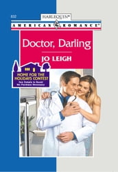 Doctor, Darling (Mills & Boon American Romance)