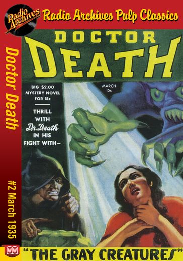 Doctor Death #2 The Gray Creatures - Harold Ward