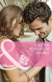 A Doctor in His House (Mills & Boon Cherish) (McKinley Medics, Book 2)