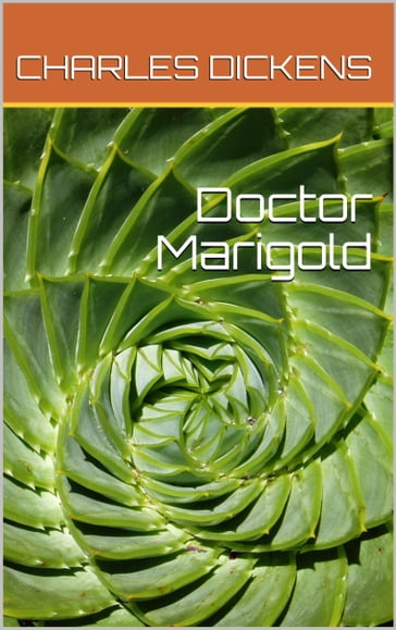 Doctor Marigold - Charles Dickens