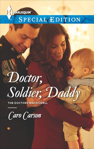 Doctor, Soldier, Daddy - Caro Carson