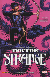 Doctor Strange. 3: Sangue nell etere
