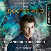 Doctor Who - Bei Anbruch der Nacht (Ungekürzt)