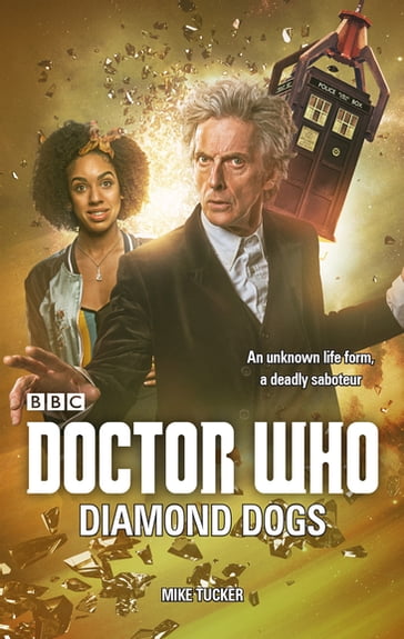 Doctor Who: Diamond Dogs - Mike Tucker
