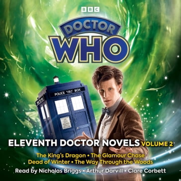 Doctor Who: Eleventh Doctor Novels Volume 2 - Una McCormack - Gary Russell - James Goss