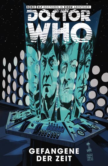 Doctor Who - Gefangene der Zeit, Band 1 - DavidTipton - Scott Tipton