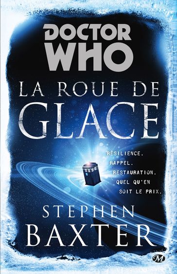Doctor Who : La Roue de Glace - Stephen Baxter