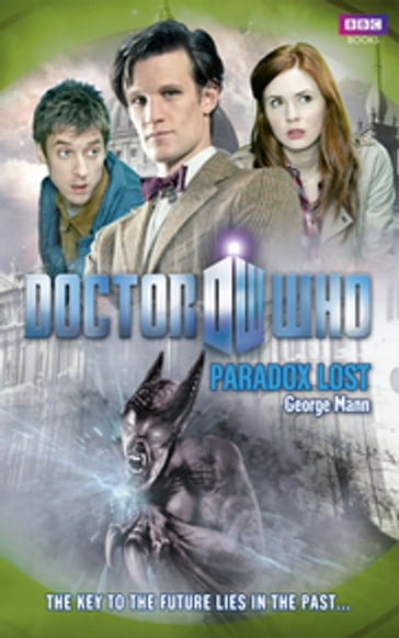 Doctor Who: Paradox Lost - George Mann