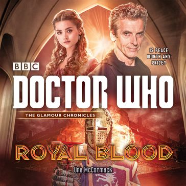 Doctor Who: Royal Blood - Una McCormack