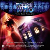 Doctor Who - Short Trips Volume III