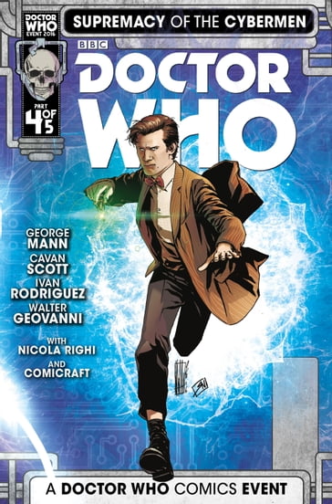 Doctor Who: Supremacy of the Cybermen #4 - Cavan Scott - George Mann - Ivan Rodriguez - Nicola Righi - Walter Geovanni