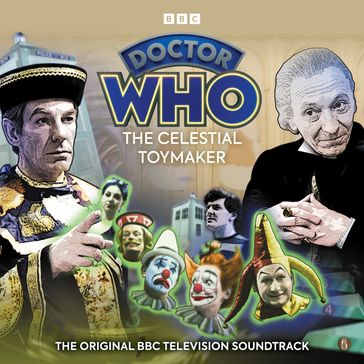Doctor Who: The Celestial Toymaker (TV Soundtrack) - Brian Hayles - Donald Tosh