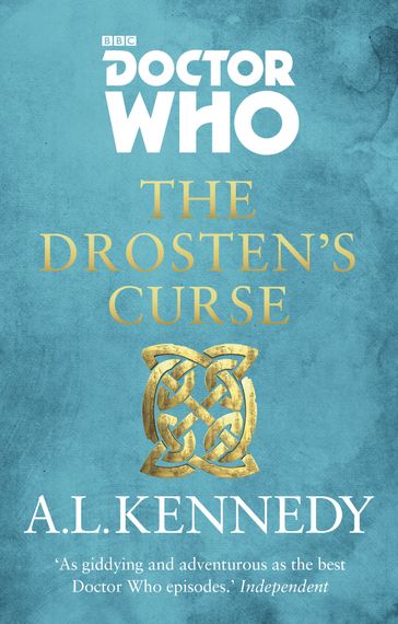 Doctor Who: The Drosten's Curse - A.L. Kennedy