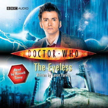 Doctor Who: The Eyeless - Lance Parkin