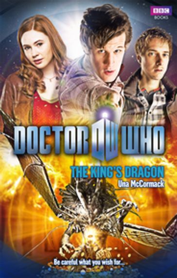 Doctor Who: The King's Dragon - Una McCormack